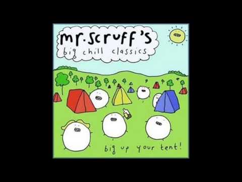 Mr Scruff – Everybody loves the sunshine