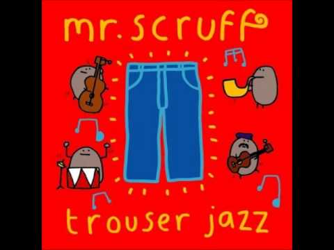 Mr. Scruff – Vibrate