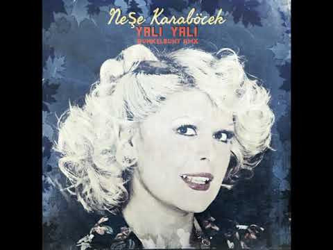 Yali Yali / Çayelinden Öteye – Neşe Karaböcek [dunkelbunt remix] (official)