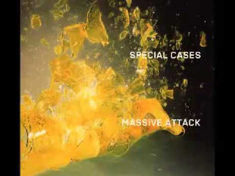 Massive Attack – Special Cases