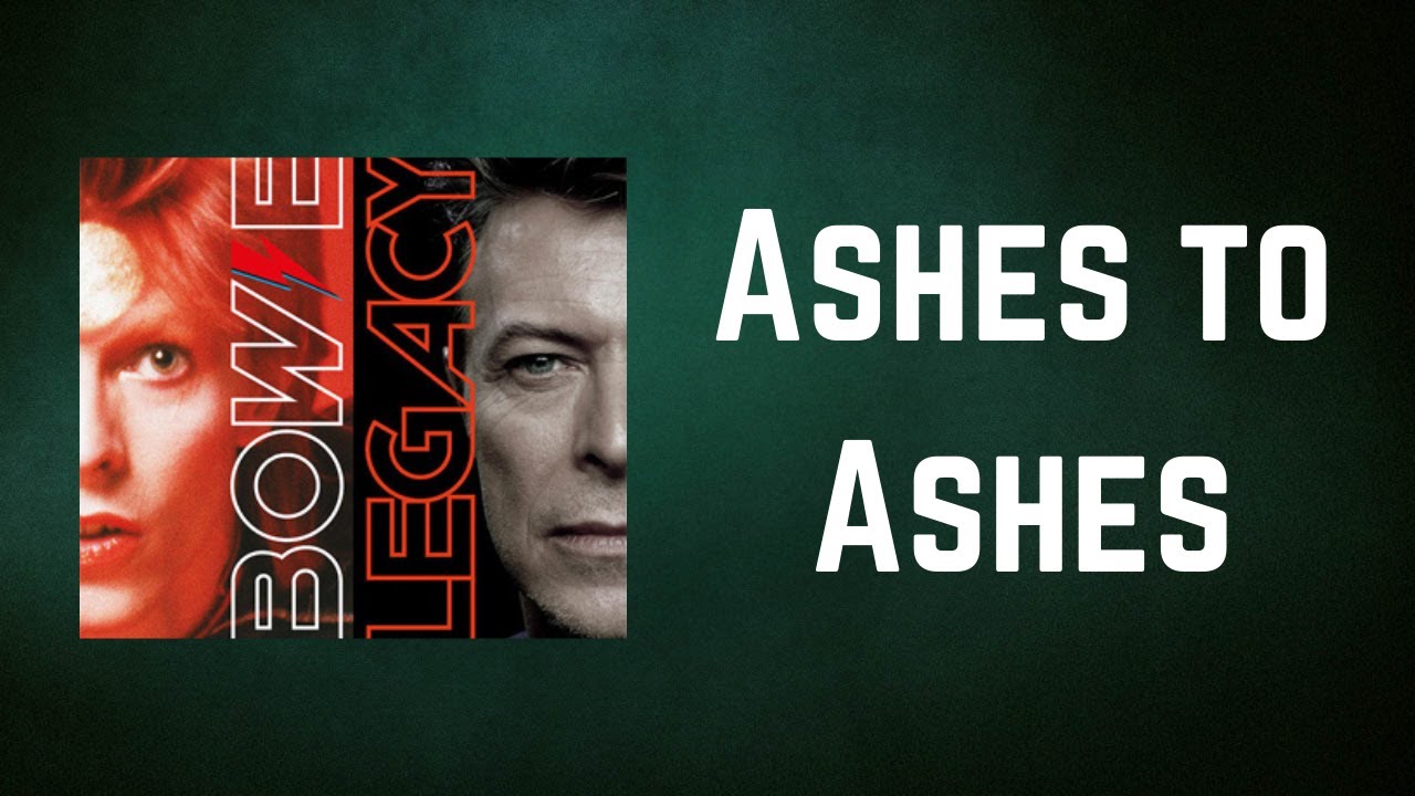 David Bowie – Ashes to Ashes (Lyrics)