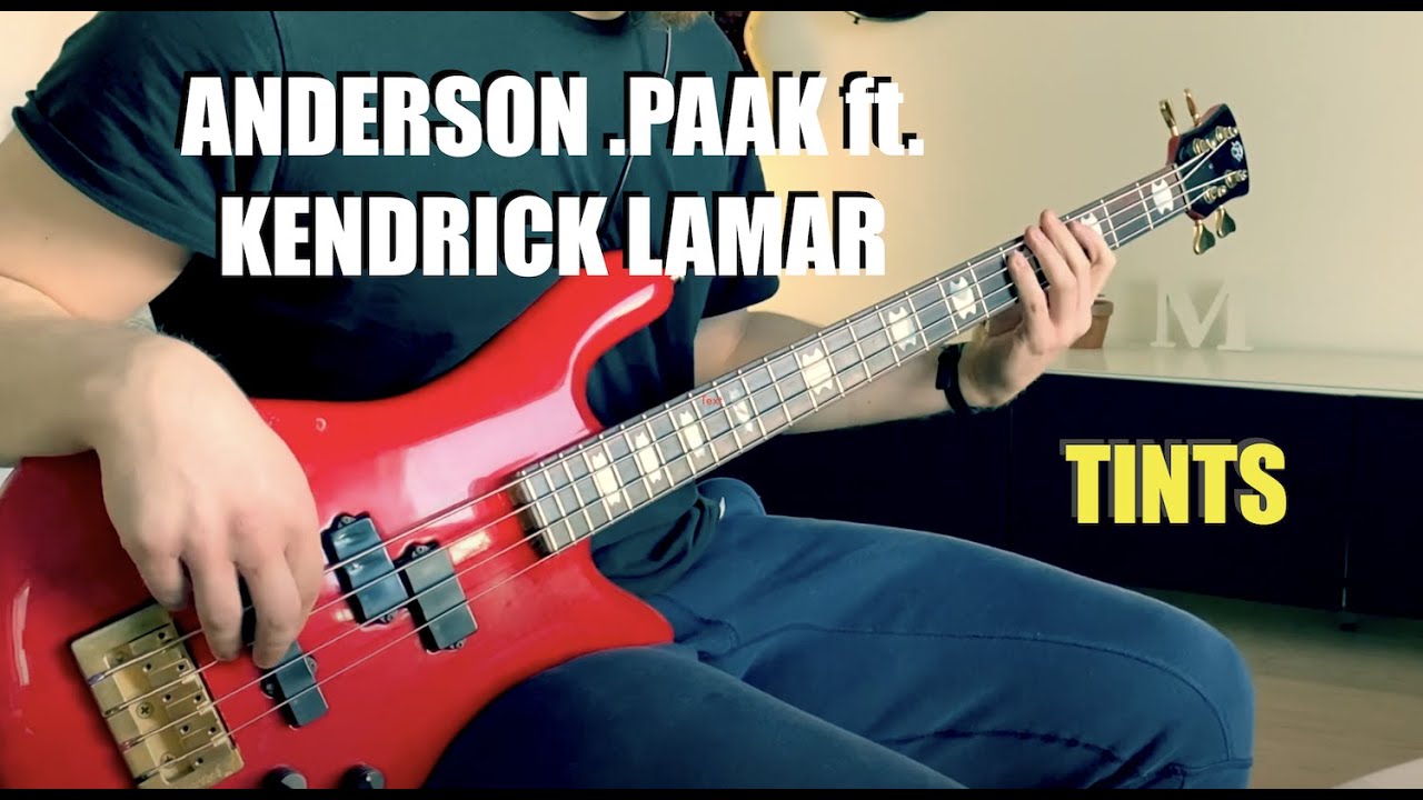 Anderson .Paak – Tints (Bass playalong)